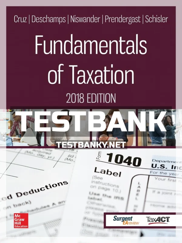 Test Bank for Fundamentals of Taxation 2018 Edition 11th Edition Cruz ISBN 9781259713736
