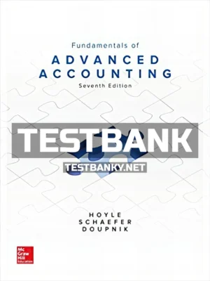 Test Bank for Fundamentals of Advanced Accounting 7th Edition Hoyle ISBN 9781259722639