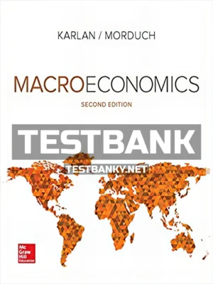 Test Bank for Macroeconomics 2nd Edition Karlan ISBN 9781259813436