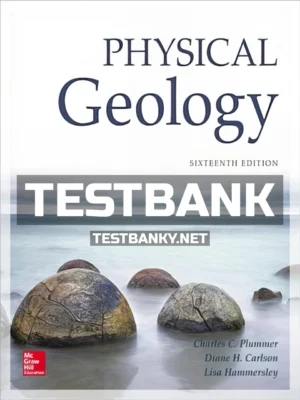 Test Bank for Physical Geology 16th Edition Plummer ISBN 9781259916823