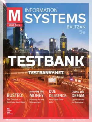 Test Bank for M Information Systems 5th Edition Baltzan ISBN 9781259924910