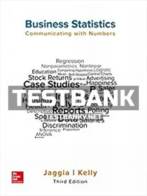 Test Bank for Business Statistics Communicating with Numbers 3rd Edition Jaggia ISBN 9781259957611