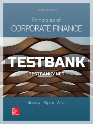 Test Bank for Principles of Corporate Finance 13th Edition Brealey ISBN 9781260013900