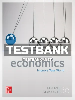 Test Bank for Economics 3rd Edition Karlan ISBN 9781260225310