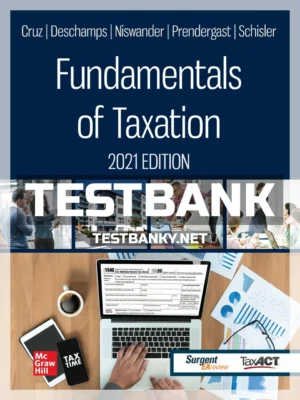 Test Bank for Fundamentals of Taxation 2021 14th Edition Cruz ISBN 9781260247107