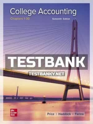 Test Bank for College Accounting 16th Edition Price ISBN 9781260247909