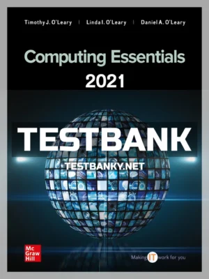 Test Bank for Computing Essentials 2021 28th Edition OLeary ISBN 9781260323993