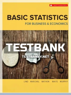 Test Bank for Basic Statistics For Business And Economics 7th Canadian Edition Lind ISBN 9781260326963