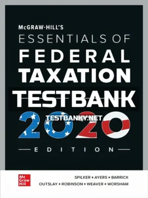 Test Bank for Essentials of Federal Taxation 2020 Edition 11th Edition Spilker ISBN 9781260433128