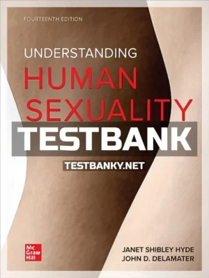 Test Bank for UNDERSTANDING HUMAN SEXUALITY 14th Edition Hyde ISBN 9781260500233