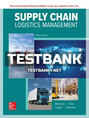 Test Bank for Supply Chain Logistics Management 5th Edition Bowersox ISBN 9781260547825
