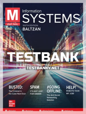 Test Bank for M Information Systems 6th Edition Baltzan ISBN 9781260727821
