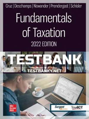 Test Bank for Fundamentals of Taxation 2022 Edition 15th Edition Cruz ISBN 9781260734317