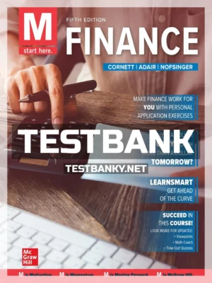 Test Bank for M Finance 5th Edition Cornett ISBN 9781260772357
