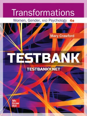 Test Bank for Transformations Women Gender and Psychology 4th Edition Crawford ISBN 9781260803655