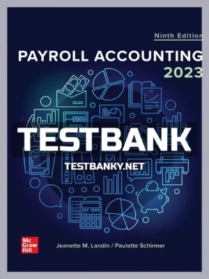 Test Bank for Payroll Accounting 2023 9th Edition Landin ISBN 9781264114962