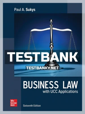 Test Bank for Business Law with UCC Applications 16th Edition Sukys ISBN 9781264217939