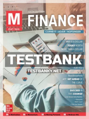 Test Bank for M Finance 6th Edition Cornett ISBN 9781264412754