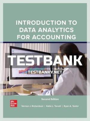 Test Bank for Introduction to Data Analytics for Accounting 2nd Edition Richardson ISBN 9781264445141