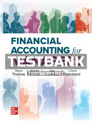 Test Bank for Financial Accounting for Managers 1st Edition Thomas ISBN 9781264503308