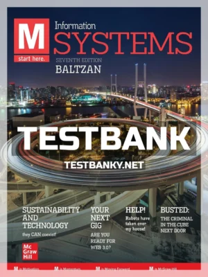 Test Bank for M Information Systems 7th Edition Baltzan ISBN 9781266609909