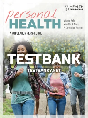 Test Bank for Personal Health 1st Edition Kiely ISBN 9781284099652