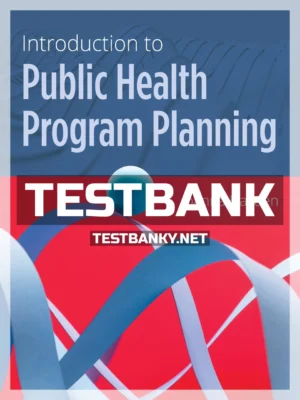 Test Bank for Introduction to Public Health Program Planning 1st Edition Hayden ISBN 9781284175189