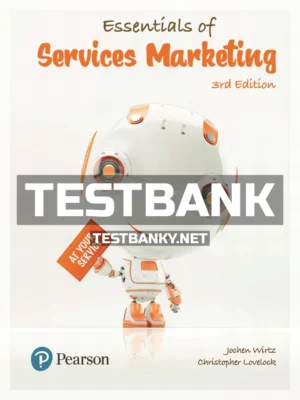 Test Bank for Essentials of Services Marketing 3rd Edition Wirtz ISBN 9781292089959