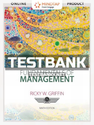 Test Bank for Fundamentals of Management 9th Edition Griffin ISBN 9781305959842