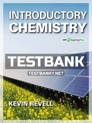 Test Bank for Introductory Chemistry 1st Edition Revell ISBN 9781319081959