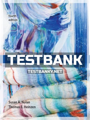 Test Bank for Essentials of Statistics for the Behavioral Sciences 4th Edition Nolan ISBN 9781319143633