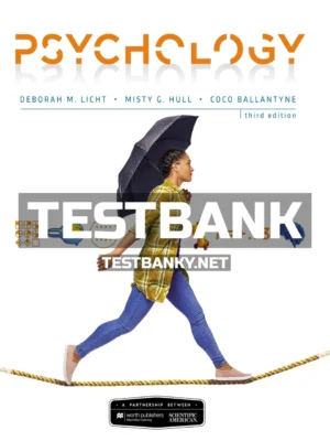 Test Bank for Scientific American Psychology 3rd Edition Licht ISBN 9781319190767
