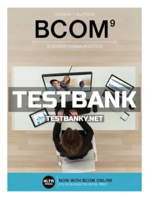 Test Bank for BCOM 9th Edition Lehman ISBN 9781337116848