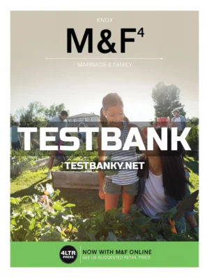 Test Bank for M and F 4th Edition Knox ISBN 9781337116961