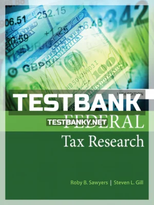 Test Bank for Federal Tax Research 11th Edition Sawyers ISBN 9781337282987