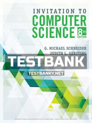 Test Bank for Invitation to Computer Science 8th Edition Schneider ISBN 9781337561914
