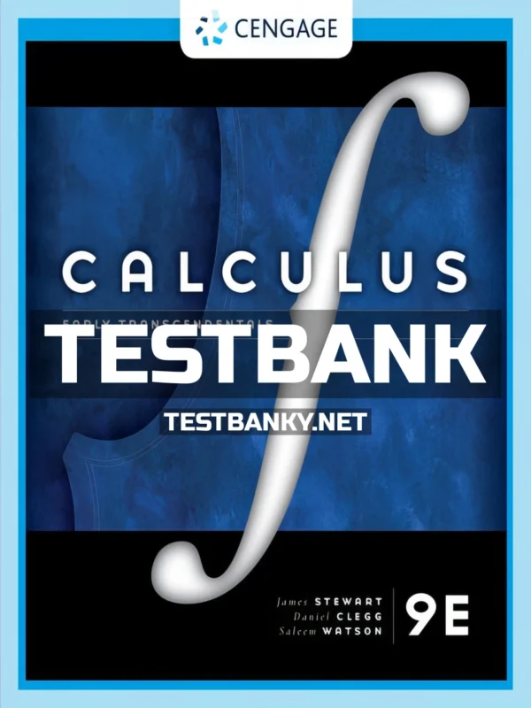 Test Bank for Calculus Early Transcendentals 9th Edition Stewart ISBN 9781337613927