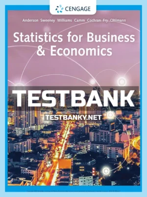 Test Bank for Statistics for Business & Economics 14th Edition Anderson ISBN 9781337901062