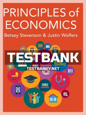 Test Bank for Principles of Economics 1st Edition Stevenson ISBN 9781429237864