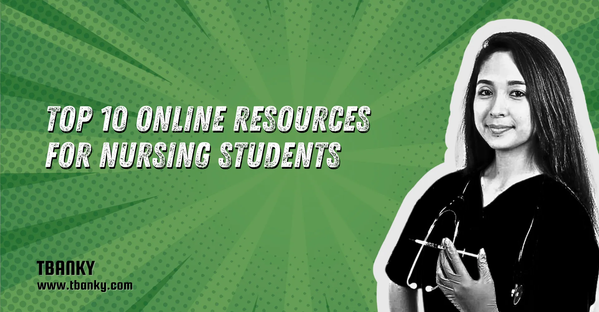 Top 10 Online Resources for Nursing Students