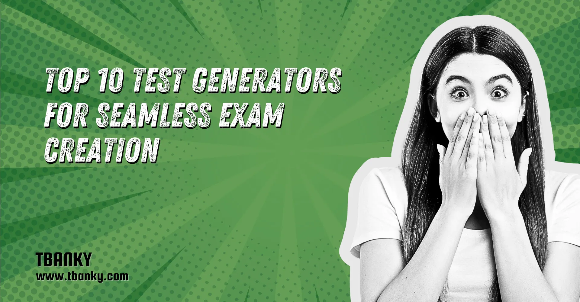Top 10 Test Generators for Seamless Exam Creation