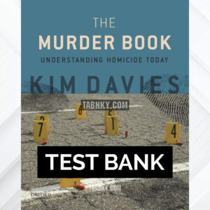 Test Bank for The Murder Book 1st US Edition by Davies ISBN 9780190054885