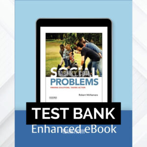Test Bank for Social Problems 1st US Edition by McNamara ISBN 9780190056353