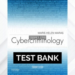 Test Bank for Cybercriminology 1st US Edition by Maras ISBN 9780190278441