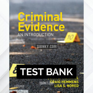 Test Bank for Criminal Evidence An Introduction 3rd US Edition by Worrall ISBN 9780190639280