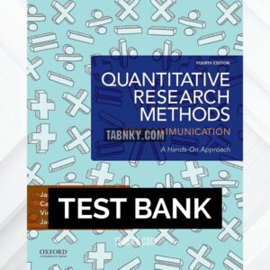 Test Bank for Quantitative Research Methods for Communication 4th US Edition by Wrench ISBN 9780190861063