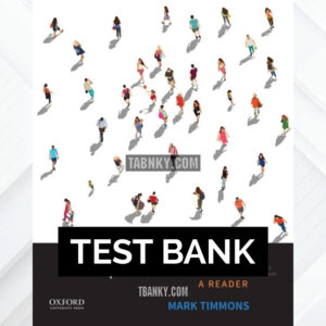 Test Bank for Disputed Moral Issues 5th US Edition by Timmons ISBN 9780190930523