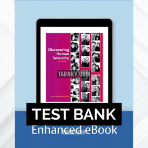 Test Bank for Discovering Human Sexuality 5th US Edition by LeVay ISBN 9780197522578