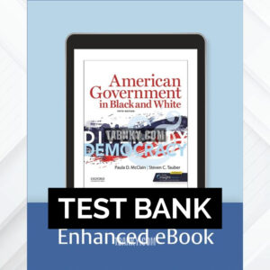 Test Bank for American Government in Black and White 5th US Edition by McClain ISBN 9780197534182
