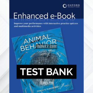 Test Bank for Animal Behavior 12th US Edition by Rubenstein ISBN 9780197564912
